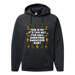 Too Hot Ugly Christmas Sweaters Funny Xmasfamily Performance Fleece Hoodie