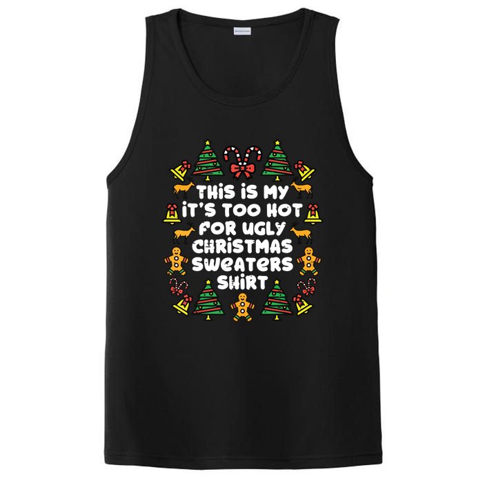 Too Hot Ugly Christmas Sweaters Funny Xmasfamily PosiCharge Competitor Tank