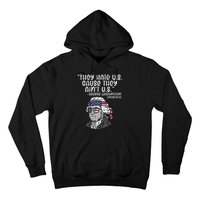 They Hate US Cause Aint US George Washington 4th Of July Hoodie