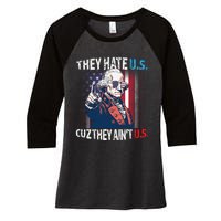 The Hate Us Cuz AinT Us Flag George Washington 4th Of July Women's Tri-Blend 3/4-Sleeve Raglan Shirt