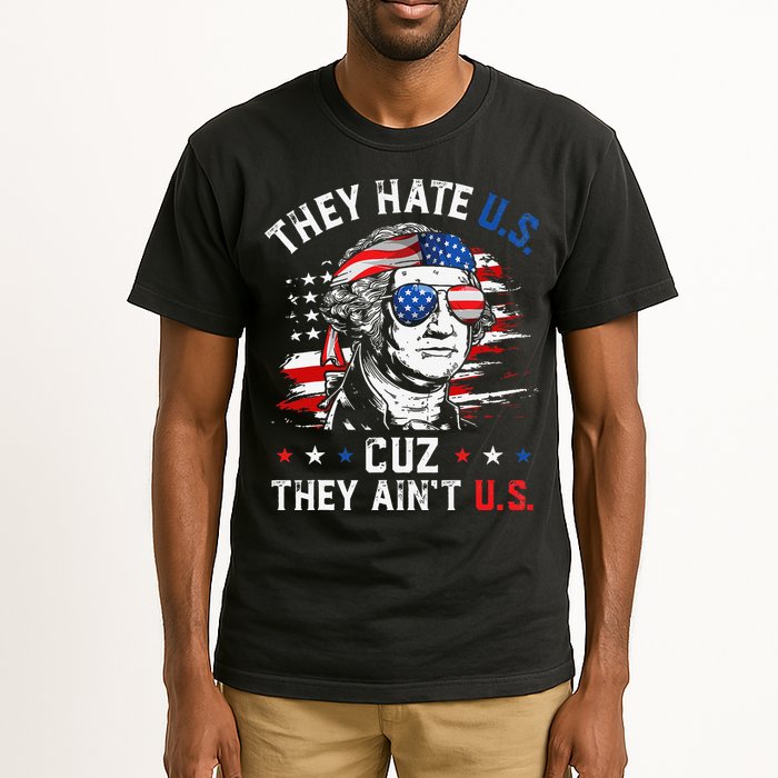 They Hate US Cuz They Ain't US George Washington 4th Of July Tall T-Shirt