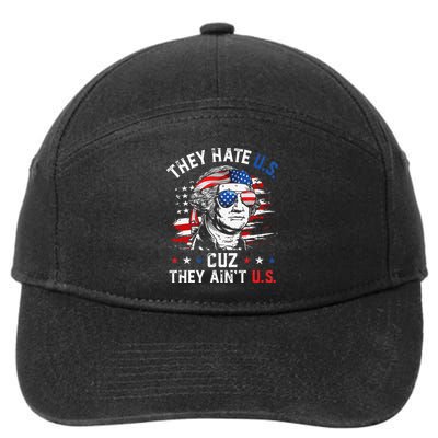 They Hate US Cuz They Ain't US George Washington 4th Of July 7-Panel Snapback Hat