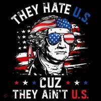 They Hate US Cuz They Ain't US George Washington 4th Of July Bucket Hat
