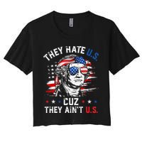 They Hate US Cuz They Ain't US George Washington 4th Of July Crop Top
