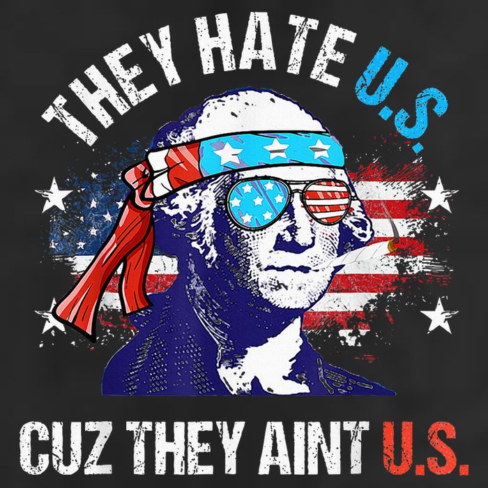 They Hate Us Cuz They AinT Us Funny 4th Of July Cool Comfort Performance Bucket Hat
