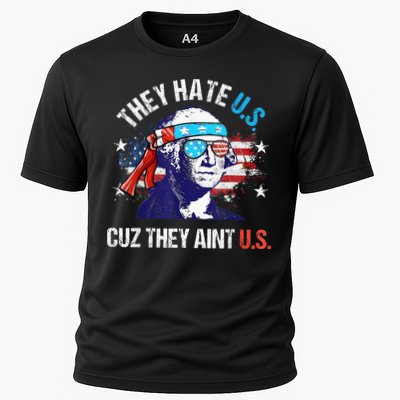 They Hate Us Cuz They AinT Us Funny 4th Of July Performance Shirt