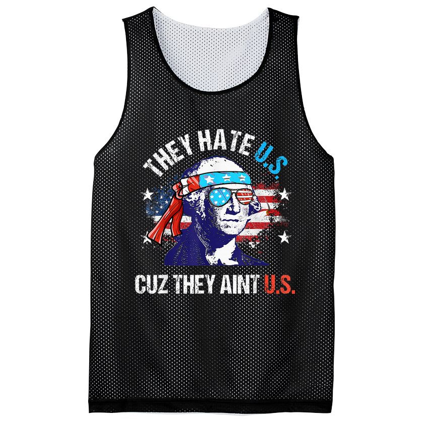 They Hate Us Cuz They AinT Us Funny 4th Of July Mesh Reversible Basketball Jersey Tank