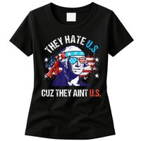 They Hate Us Cuz They AinT Us Funny 4th Of July Womens T-Shirt