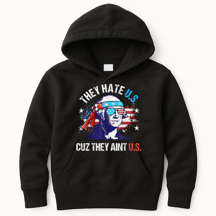 They Hate Us Cuz They AinT Us Funny 4th Of July Kids Hoodie