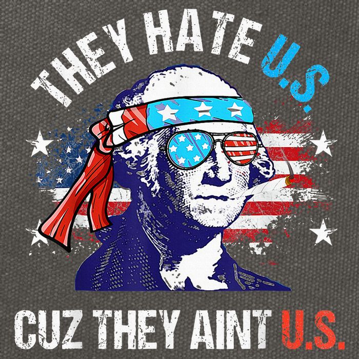 They Hate Us Cuz They AinT Us Funny 4th Of July Cotton Canvas Backpack