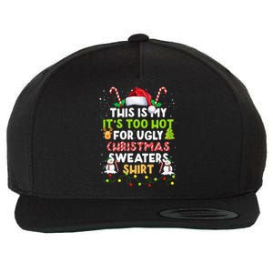 Too Hot Ugly Christmas Sweaters Funny Xmas Family  Wool Snapback Cap