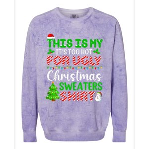 Too Hot Ugly Christmas Sweaters Funny Xmas Family Colorblast Crewneck Sweatshirt