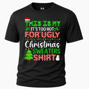 Too Hot Ugly Christmas Sweaters Funny Xmas Family Cooling Performance Crew T-Shirt