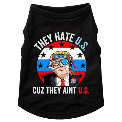 They Hate Us Cuz They Aint Us Funny 4th Of July USA Flag Doggie Tank