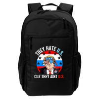 They Hate Us Cuz They Aint Us Funny 4th Of July USA Flag Backpack