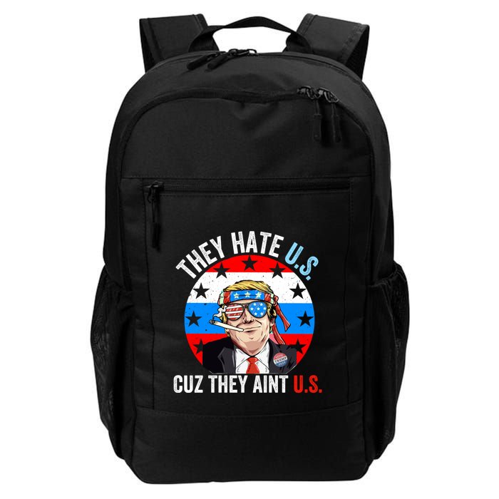 They Hate Us Cuz They Aint Us Funny 4th Of July USA Flag Backpack