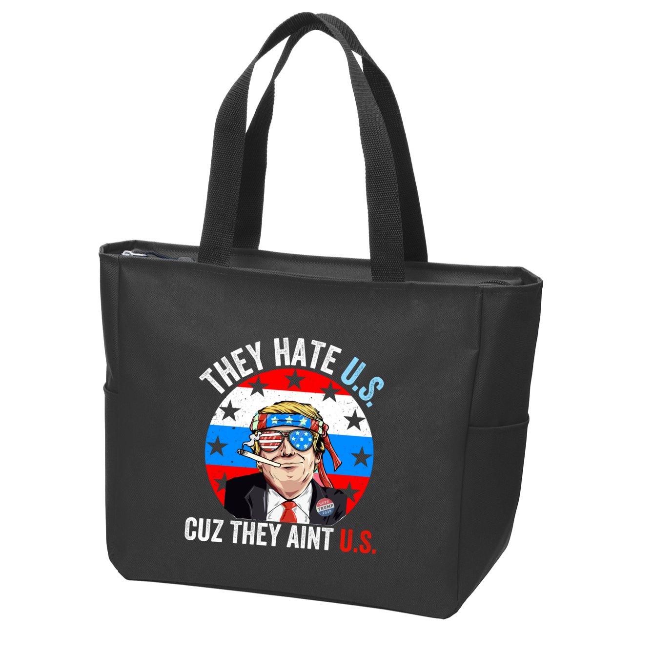 They Hate Us Cuz They Aint Us Funny 4th Of July USA Flag Zip Tote Bag