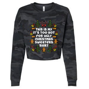 Too Hot Ugly Christmas Sweaters Funny Xmas Family Cropped Pullover Crew