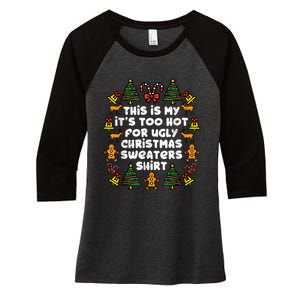 Too Hot Ugly Christmas Sweaters Funny Xmas Family Women's Tri-Blend 3/4-Sleeve Raglan Shirt