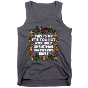 Too Hot Ugly Christmas Sweaters Funny Xmas Family Tank Top