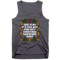 Too Hot Ugly Christmas Sweaters Funny Xmas Family Tank Top