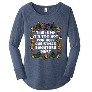 Too Hot Ugly Christmas Sweaters Funny Xmas Family Women's Perfect Tri Tunic Long Sleeve Shirt