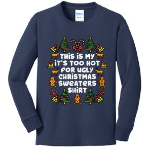 Too Hot Ugly Christmas Sweaters Funny Xmas Family Kids Long Sleeve Shirt