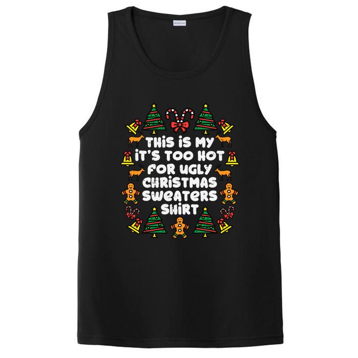 Too Hot Ugly Christmas Sweaters Funny Xmas Family PosiCharge Competitor Tank