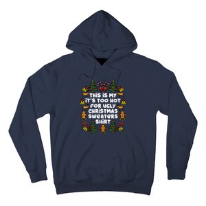 Too Hot Ugly Christmas Sweaters Funny Xmas Women Family Hoodie