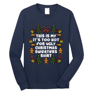 Too Hot Ugly Christmas Sweaters Funny Xmas Women Family Long Sleeve Shirt