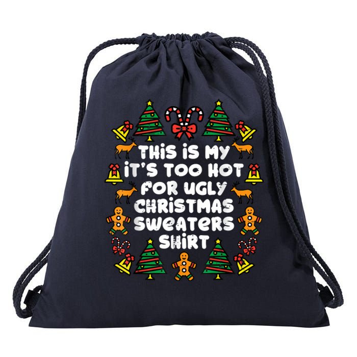 Too Hot Ugly Christmas Sweaters Funny Xmas Women Family Drawstring Bag