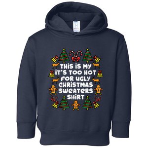 Too Hot Ugly Christmas Sweaters Funny Xmas Women Family Toddler Hoodie