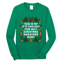 Too Hot Ugly Christmas Sweaters Funny Xmas Long Sleeve Shirt