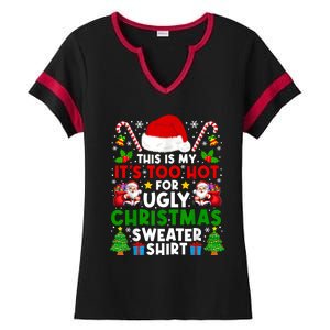 Too Hot Ugly Christmas Sweaters Family Xmas Pajamas Holiday Ladies Halftime Notch Neck Tee