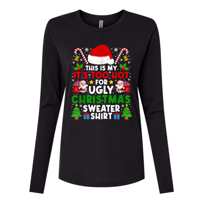 Too Hot Ugly Christmas Sweaters Family Xmas Pajamas Holiday Womens Cotton Relaxed Long Sleeve T-Shirt