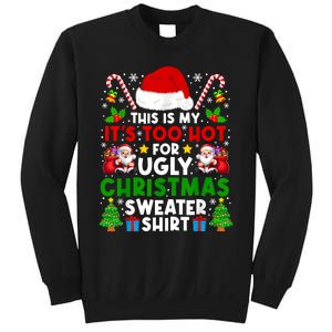 Too Hot Ugly Christmas Sweaters Family Xmas Pajamas Holiday Sweatshirt