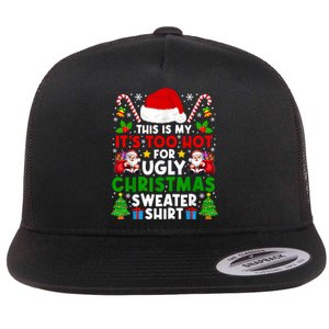 Too Hot Ugly Christmas Sweaters Family Xmas Pajamas Holiday Flat Bill Trucker Hat