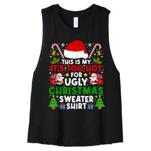 Too Hot Ugly Christmas Sweaters Family Xmas Pajamas Holiday Women's Racerback Cropped Tank