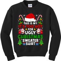 Too Hot Ugly Christmas Sweaters Family Xmas Pajamas Holiday Kids Sweatshirt