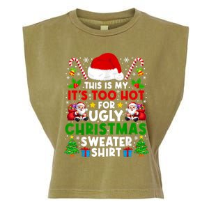 Too Hot Ugly Christmas Sweaters Family Xmas Pajamas Holiday Garment-Dyed Women's Muscle Tee