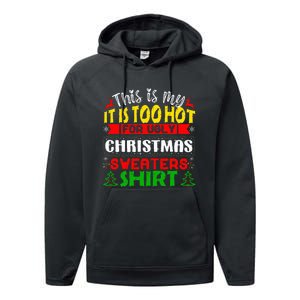 TOO HOT UGLY Christmas Sweaters Funny Xmas  Performance Fleece Hoodie