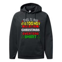 TOO HOT UGLY Christmas Sweaters Funny Xmas  Performance Fleece Hoodie