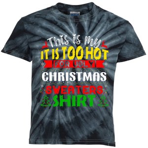 TOO HOT UGLY Christmas Sweaters Funny Xmas  Kids Tie-Dye T-Shirt