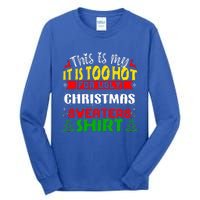 TOO HOT UGLY Christmas Sweaters Funny Xmas Family  Tall Long Sleeve T-Shirt