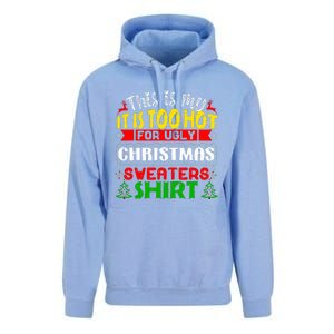 TOO HOT UGLY Christmas Sweaters Funny Xmas Family  Unisex Surf Hoodie