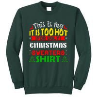 TOO HOT UGLY Christmas Sweaters Funny Xmas  Family  Sweatshirt