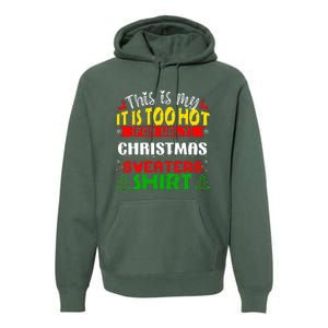 TOO HOT UGLY Christmas Sweaters Funny Xmas  Family  Premium Hoodie