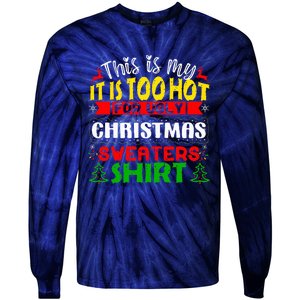 TOO HOT UGLY Christmas Sweaters Funny Xmas  Family  Tie-Dye Long Sleeve Shirt