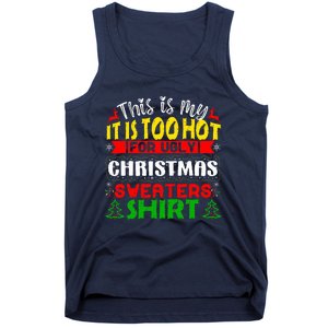 TOO HOT UGLY Christmas Sweaters Funny Xmas  Family  Tank Top