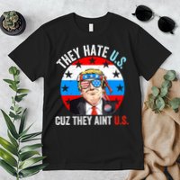 They Hate Us Cuz They Aint Us Funny 4th Of July USA Premium T-Shirt